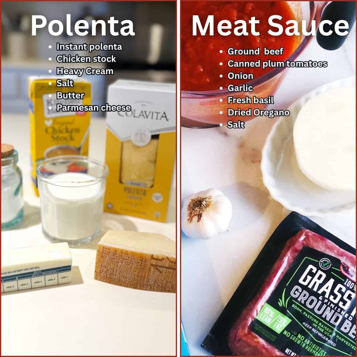 Ingredients for the baked polenta with meat sauce.